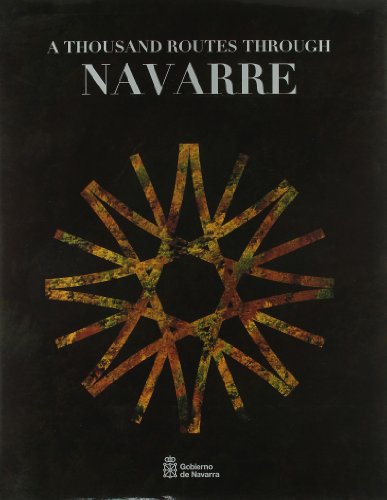 Stock image for A Thousand routes Through Navarre for sale by Better World Books