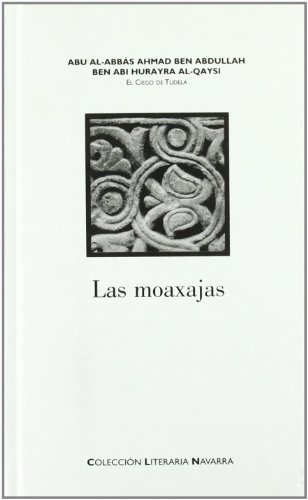 Stock image for Las moaxajas for sale by Agapea Libros