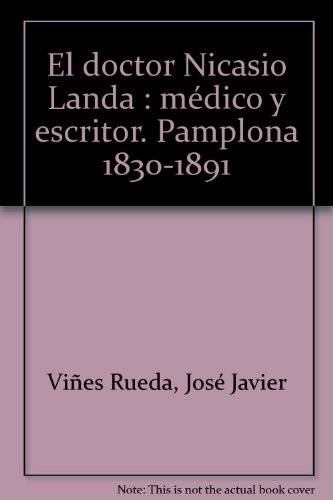 Imagen de archivo de El Doctor Nicasio Landa a la venta por Hamelyn