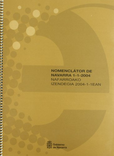 Imagen de archivo de Nomenclator de navarra 2004 1-1 a la venta por Iridium_Books