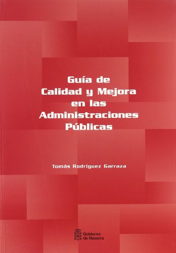 Guia de calidad y mejora admin.publicas - Rodriguez T.