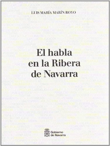 Imagen de archivo de EL HABLA EN LA RIBERA DE NAVARRA a la venta por Librerias Prometeo y Proteo