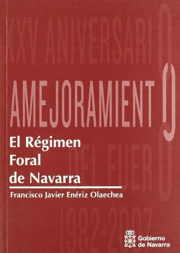 Beispielbild fr El Rgimen Foral de Navarra zum Verkauf von MARCIAL PONS LIBRERO