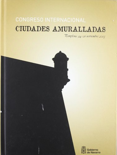 Beispielbild fr Congreso Internacional Ciudades Amuralladas zum Verkauf von Hamelyn