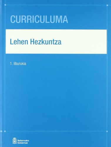 Stock image for Curriculuma. Lehen Hezkuntza. 1 liburukia for sale by Buchpark