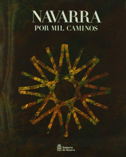 Beispielbild fr Navarra por mil caminos zum Verkauf von Wonder Book