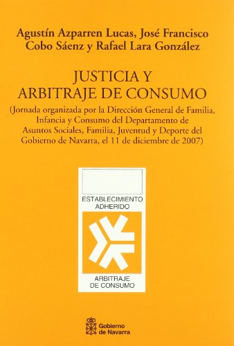 Imagen de archivo de Justicia y arbitraje de consumo a la venta por Iridium_Books