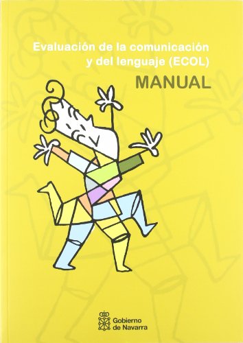 Stock image for Evaluacin de la comunicacin y del lenguaje (ECOL) for sale by Agapea Libros