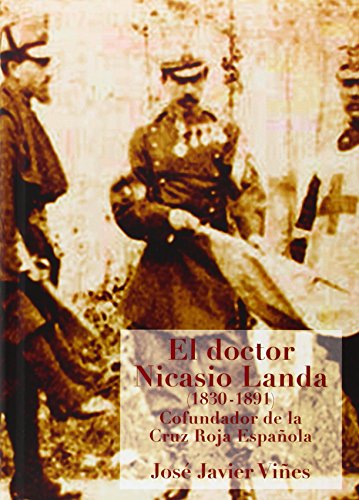 Imagen de archivo de EL DOCTOR NICASIO LANDA (1830-1891) a la venta por Librerias Prometeo y Proteo