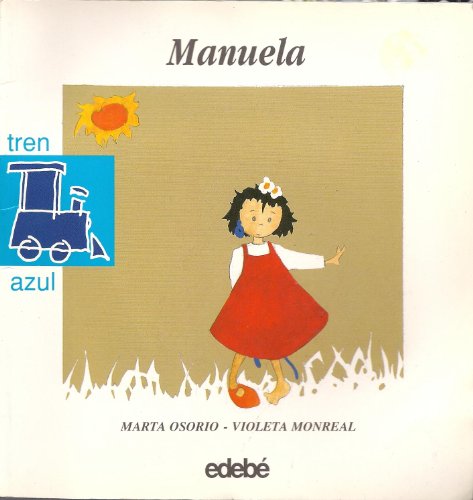 Imagen de archivo de Manuela (Tren Azul) a la venta por medimops