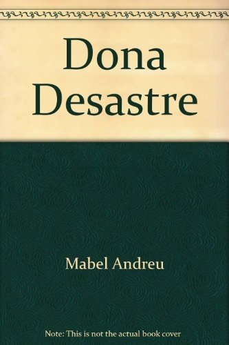 Beispielbild fr Dona Desastre (Tren Azul) zum Verkauf von SecondSale