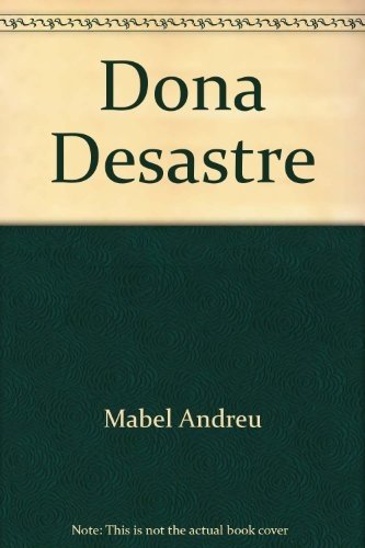 Stock image for Dona Desastre (Tren Azul) for sale by SecondSale