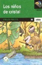 Imagen de archivo de Nios de cristal, los (Tucan Verde) a la venta por medimops