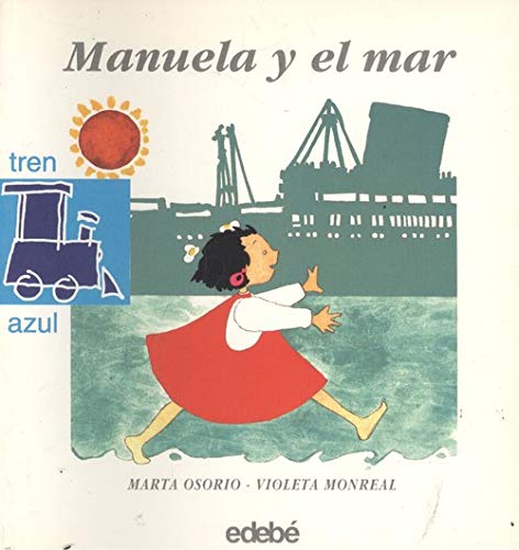 Imagen de archivo de Manuela y el Mar a la venta por Hamelyn