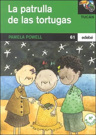 Stock image for La Patrulla De Las Tortugas / The Turtle Watchers Powell, Pamela; Filella, Luis and Tapia, Sonia for sale by VANLIBER