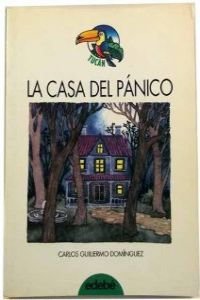 Beispielbild fr Casa del panico, la (Tucan Verde) zum Verkauf von medimops