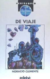 DE VIAJE - Periscopio (9788423640133) by Clemente, Horacio