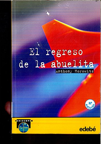 Imagen de archivo de Regreso De La Abuela (sin Coleccion) a la venta por RecicLibros