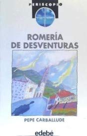 9788423644742: Romera de desventuras