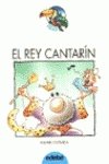 Beispielbild fr El rey cantarin zum Verkauf von medimops