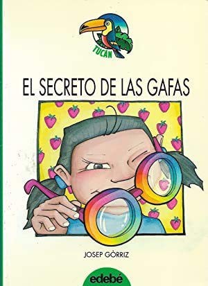 Beispielbild fr Secreto de las gafas, el (Tucan Verde) zum Verkauf von medimops