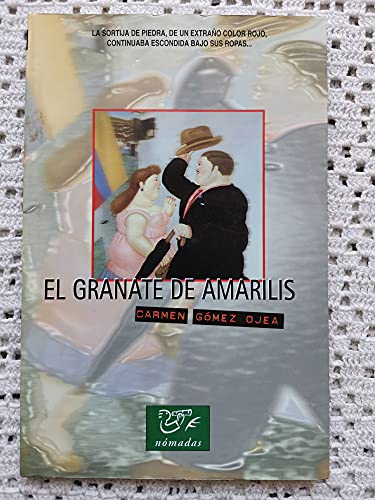 9788423647729: Granate De Amarilis - Carmen Gomez: 8423647722 - AbeBooks