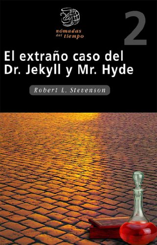 Imagen de archivo de El extrao caso del Dr. Jekyll y Mr. Hyde (NOMADAS DEL TIEMPO) a la venta por medimops