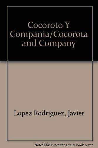 9788423654987: Cocoroto Y Compania/Cocorota and Company