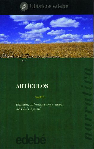 Beispielbild fr Articulos de Larra (Clasicos edebe / Edebe Classics) zum Verkauf von medimops