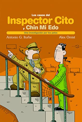 9788423663538: UNA INVESTIGACIN POR LOS PELOS: 5 (LOS CASOS DEL INSPECTOR CITO Y SU AYUDANTE CHIN MI EDO)