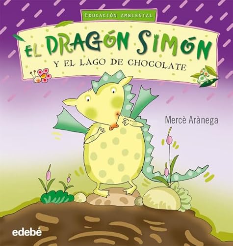 Imagen de archivo de El dragon Simon y el lago de chocolate (Educacion Ambiental) (Spanish Edition) a la venta por Better World Books: West