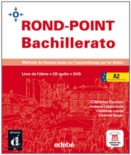 Imagen de archivo de RONDPOINT BACHILLERATO 2 LIVRE DE L?LVE a la venta por Zilis Select Books