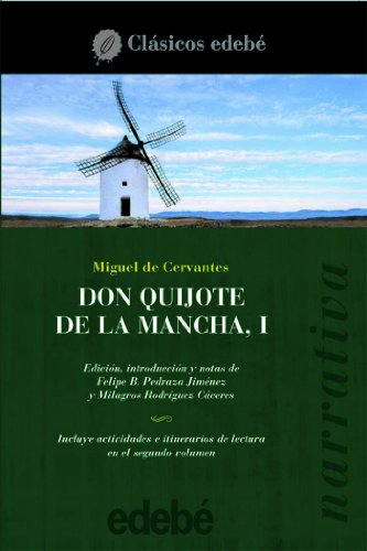9788423670291: DON QUIJOTE DE LA MANCHA I (clasicos edebe / Edebe Classics) (Spanish Edition)
