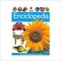 9788423671403: Enciclopedia: Tu Primer Libro De Consulta / Encyclopedia : Your First Book for Answers