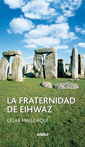 Imagen de archivo de La fraternidad de Eihwaz (Periscopio, Band 36) a la venta por medimops