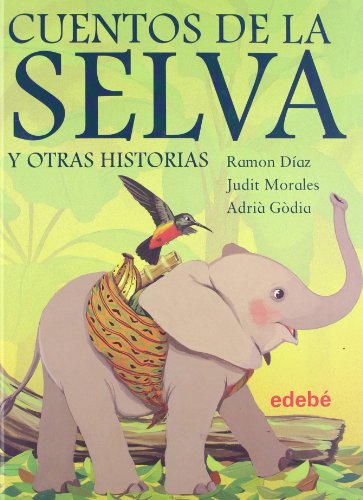 Imagen de archivo de Cuentos de la selva y otras historias (Spanish Edition) a la venta por Ergodebooks