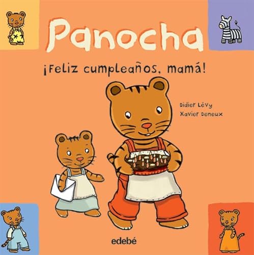 Panocha. Â¡Feliz cumpleaÃ±os, mamÃ¡! (Las Historias De Panocha/panocha's Stories) (Spanish Edition) (9788423675036) by DIDIER LÃ‰VY