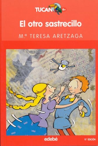 Beispielbild fr El otro sastrecillo (Spanish Edition) zum Verkauf von Housing Works Online Bookstore