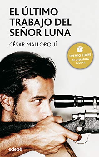 Beispielbild fr El ltimo trabajo del seor Luna / The Last Job of Mr. Luna zum Verkauf von Ammareal