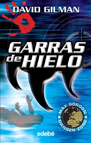 Imagen de archivo de GARRAS DE HIELO a la venta por Zilis Select Books