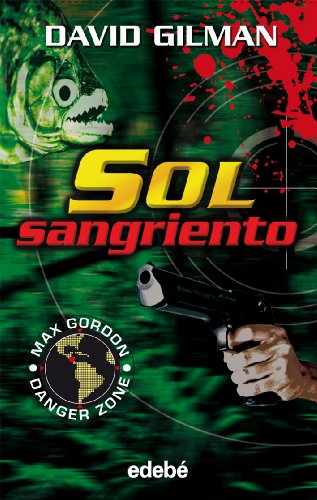 Imagen de archivo de SOL SANGRIENTO a la venta por Zilis Select Books