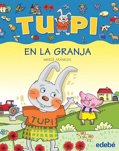 Tupi en la granja