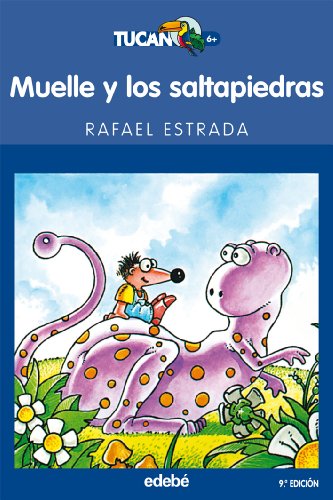 Stock image for Muelle y los saltapiedras: 17 (TUCN AZUL) Estrada, Rafael for sale by Papiro y Papel