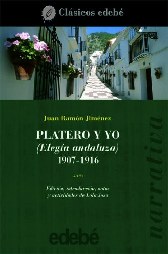 9788423679973: Platero y yo (Clasicos Edebe) (Spanish Edition)