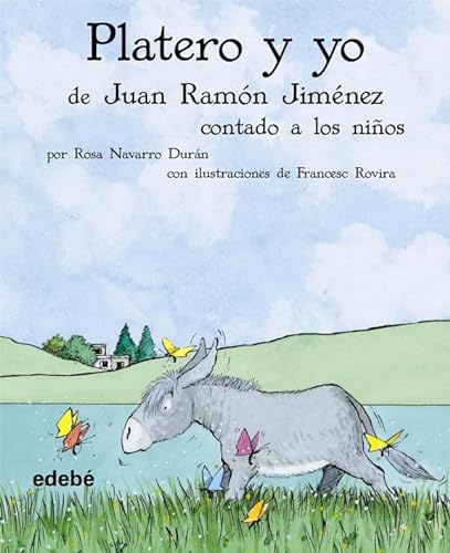 Platero y Yo de Juan Ramon Jimenez contado a los ninos (Spanish Edition) (9788423680313) by JimÃ©nez MantecÃ³n, Juan RamÃ³n