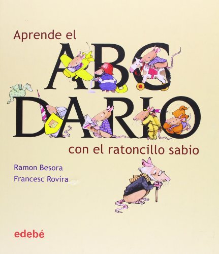 9788423682065: APRENDE EL ABECEDARIO CON EL RATON SABIO