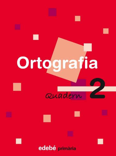 Stock image for QUADERN D ORTOGRAFIA 2 for sale by Librerias Prometeo y Proteo