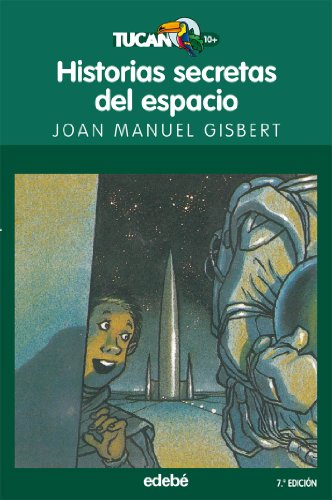 Stock image for Historias secretas del espacio / Secret Space Stories for sale by Ammareal