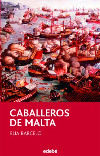 Stock image for CABALLEROS DE MALTA (PERISCOPIO) (Spanish Edition) for sale by PIGNATELLI