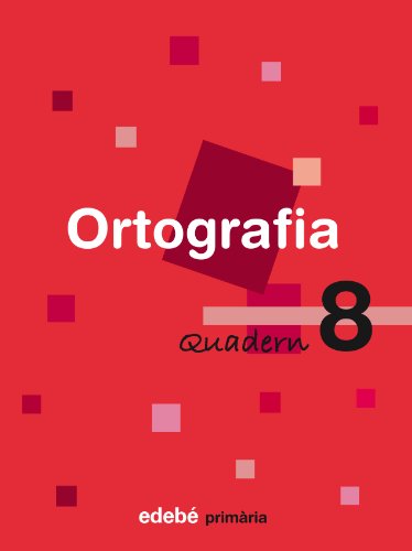 Stock image for QUADERN 8 ORTOGRAFIA for sale by Librerias Prometeo y Proteo